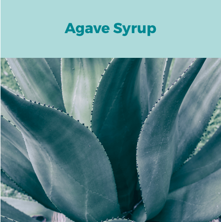 4- Agave Syrup